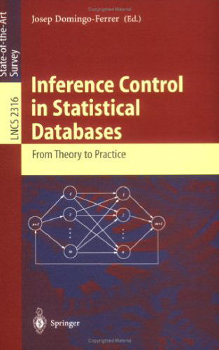 خرید و دانلود نسخه کامل کتاب Inference Control in Statistical Databases: From Theory to Practice