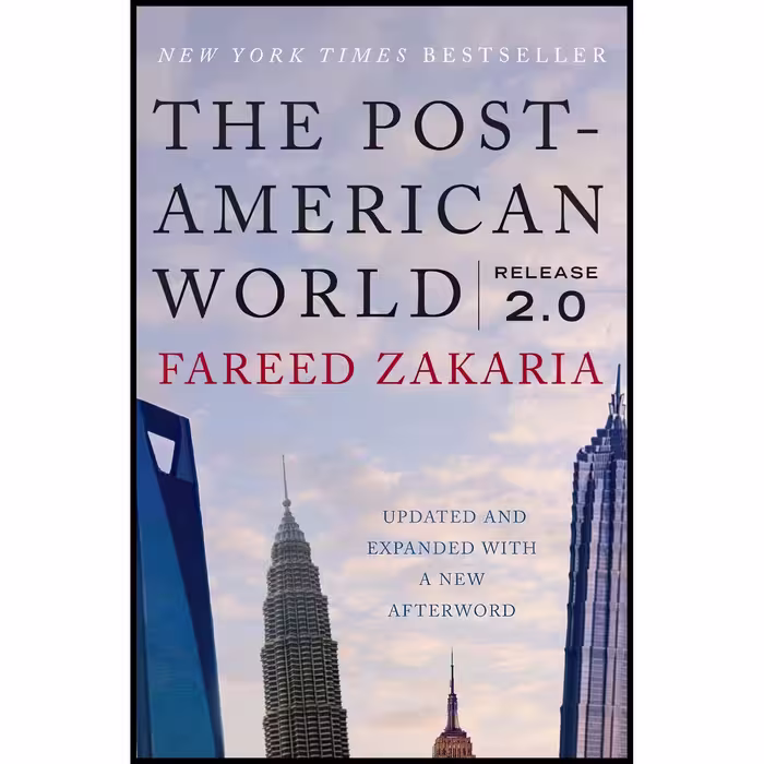 کتاب The Post-American World اثر Fareed Zakaria انتشارات W. W. Norton And Company