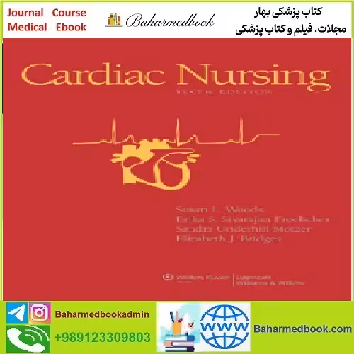 Woods Cardiac Nursing TRUE PDF price 1€ - کتاب پزشکی بهار