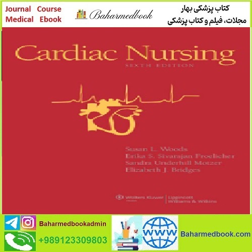 Woods Cardiac Nursing TRUE PDF price 1€ - کتاب پزشکی بهار