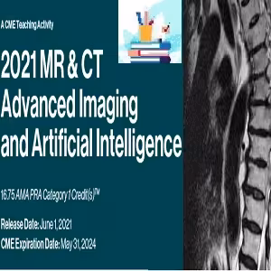 2021 MR &amp; CT Advanced Imaging and Artificial Intelligence-Videos PDF at 80€ - کتاب پزشکی بهار