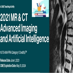 2021 MR & CT Advanced Imaging and Artificial Intelligence-Videos PDF at 80€ - کتاب پزشکی بهار