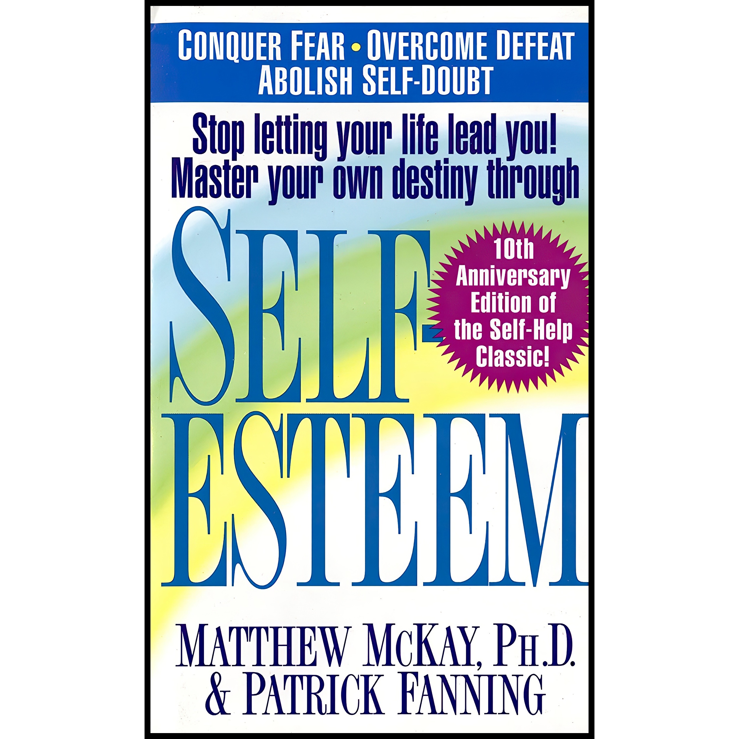 کتاب Self-Esteem اثر Matthew McKay and Patrick Fanning انتشارات St Martin's