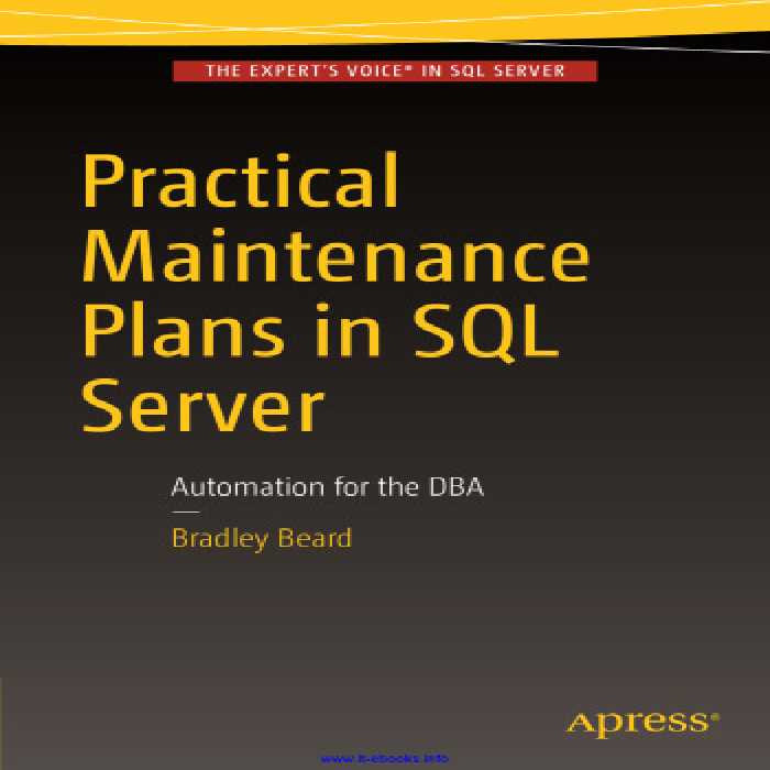 خرید و دانلود نسخه کامل کتاب Practical Maintenance Plans in SQL Server: Automation for the DBA