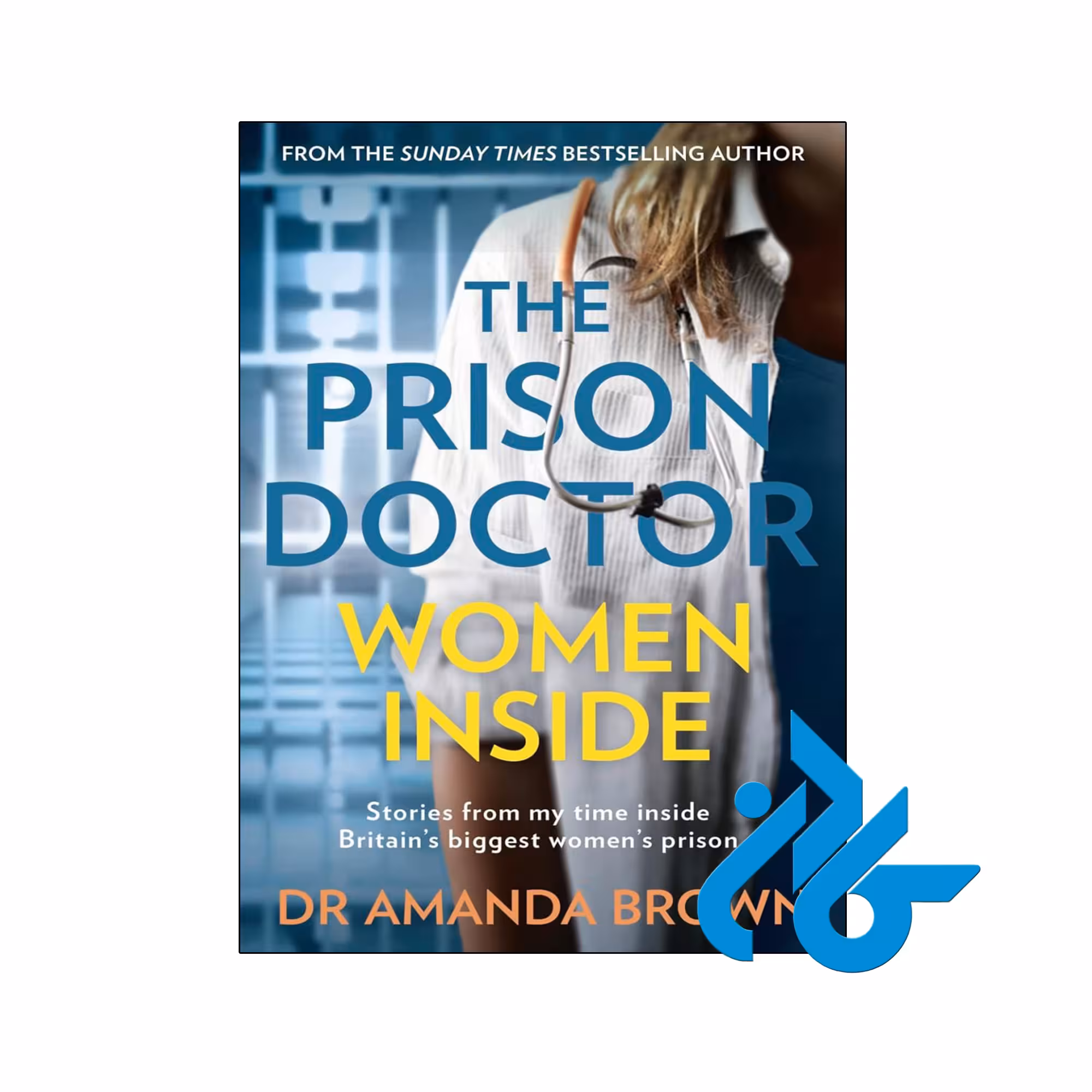خرید و قیمت کتاب The Prison Doctor Women inside