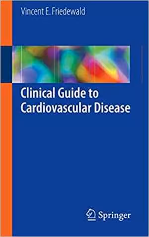 [PDF] دانلود کتاب Clinical Guide To Cardiovascular Disease, 2016
