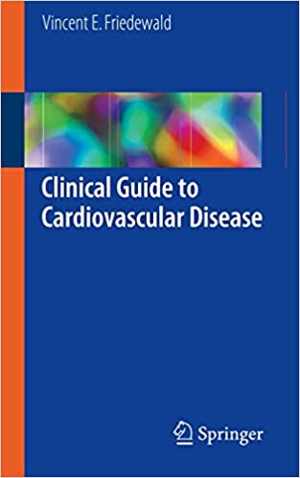 [PDF] دانلود کتاب Clinical Guide To Cardiovascular Disease, 2016