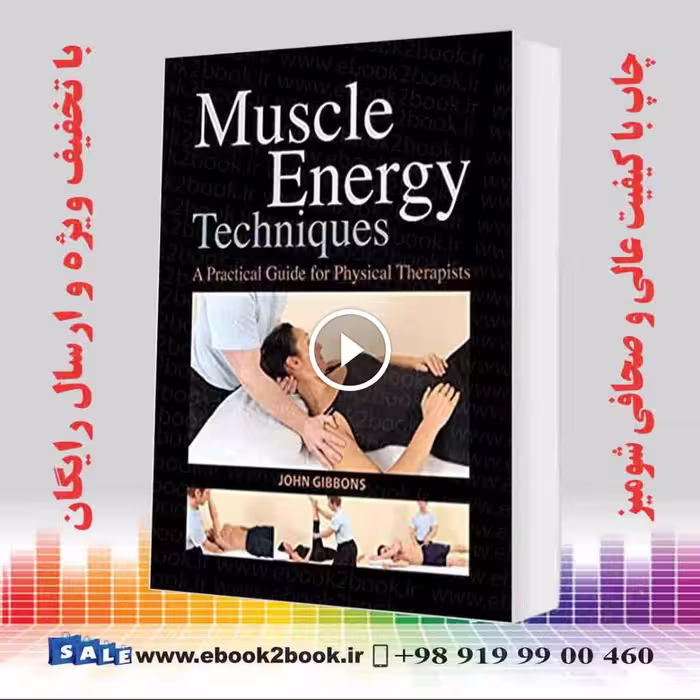 Muscle Energy Techniques: A Practical Guide for Physical Therapists