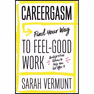 کتاب Careergasm اثر Sarah Vermunt انتشارات ECW Press