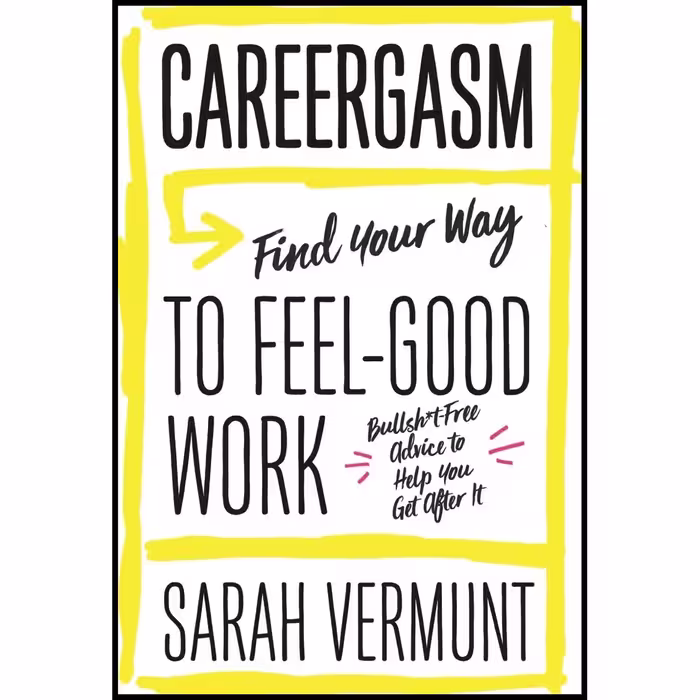 کتاب Careergasm اثر Sarah Vermunt انتشارات ECW Press