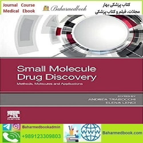 Small Molecule Drug Discovery 2020 TRUE PDF price 1€ - کتاب پزشکی بهار