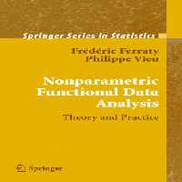 خرید و دانلود نسخه کامل کتاب Nonparametric Functional Data Analysis: Theory and Practice (Springer Series in Statistics)