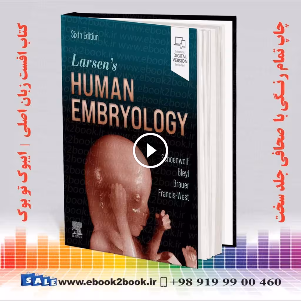 Larsen’s Human Embryology 6th Edition