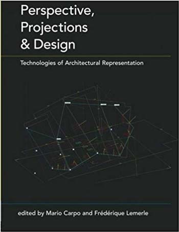  دانلود کتاب Perspective Projections and Design - Technologies of Architectural Representation - دانلود کتاب های دانشگاهی
