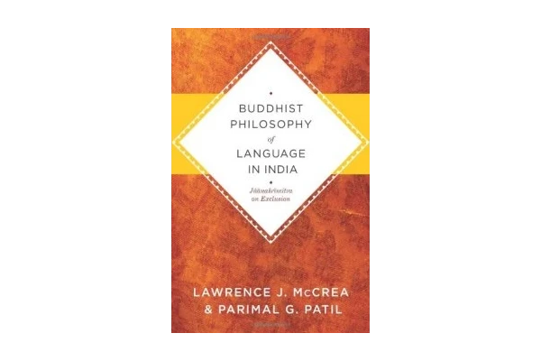 Buddhist Philosophy of Language in India: Jñānaśrīmitra on Exclusion-کتاب انگلیسی - کتابخانه مجازی واتیکان
