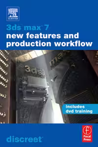 خرید و دانلود نسخه کامل کتاب 3ds max 7 New Features and Production Workflow