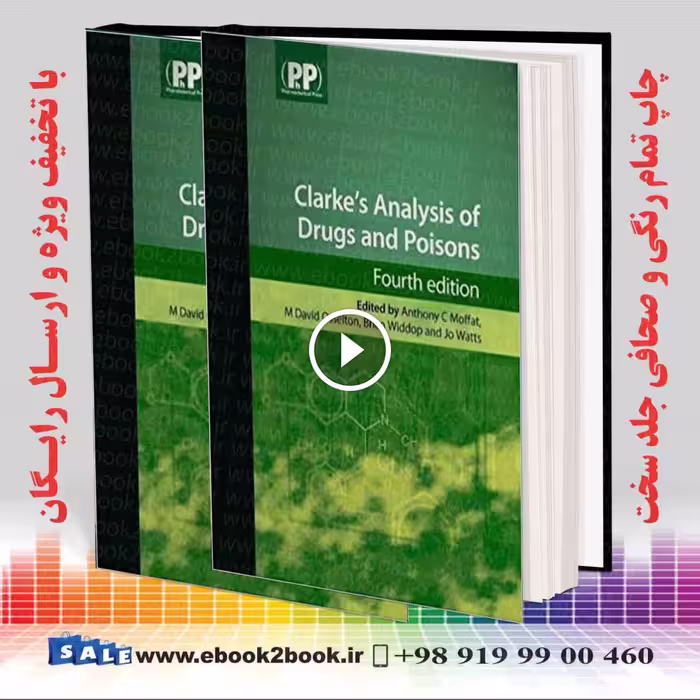 Clarke’s Analysis of Drugs and Poisons 4 Revised Edition