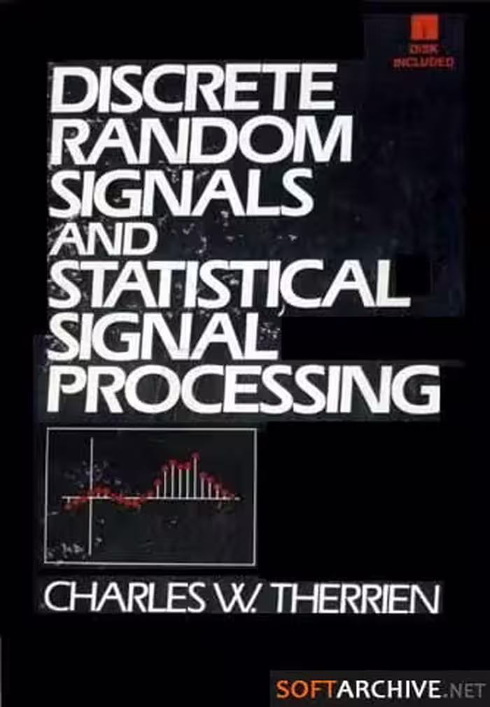 󾕇 دانلود کتاب Discrete Random Signals And Statistical Signal Processing-Book, 1992 - دانلود کتاب های دانشگاهی