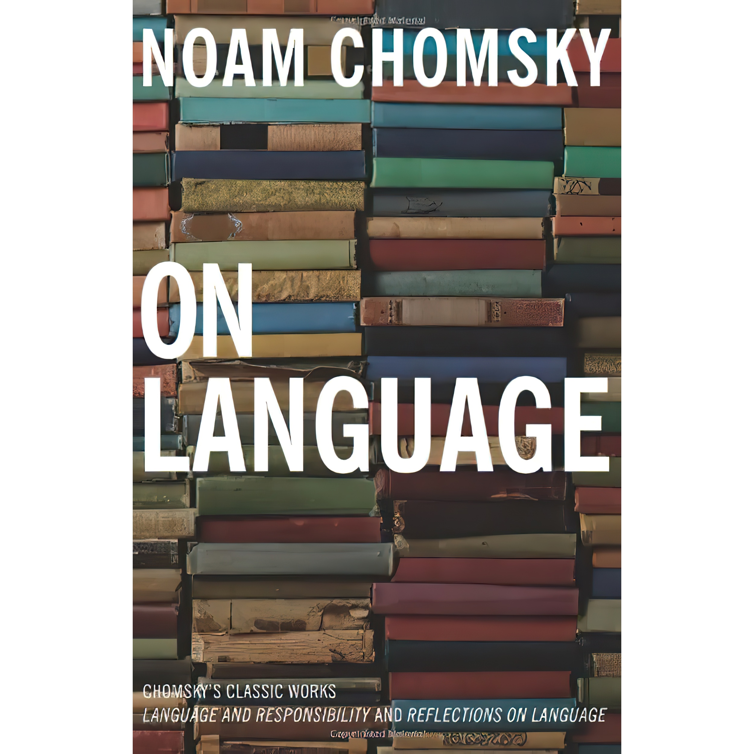 کتاب On Language اثر Noam Chomsky and Mitsou Ronat انتشارات New Press