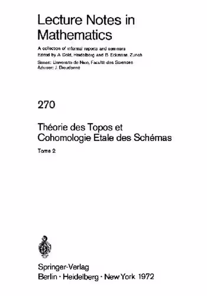 خرید و دانلود نسخه کامل کتاب Theorie des Topos et Cohomologie Etale des Schemas