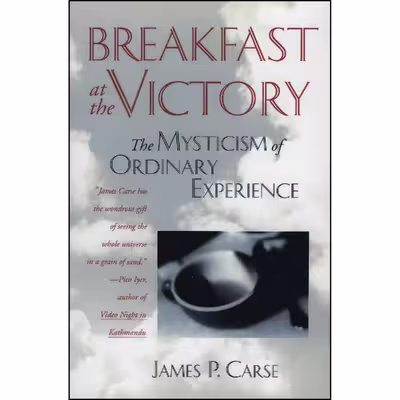 کتاب Breakfast at the Victory اثر James P. Carse انتشارات HarperOne