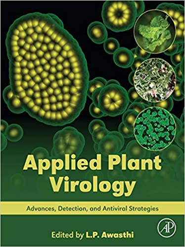  دانلود کتاب Applied Plant Virology - Advances, Detection, And Antiviral Strategies, 2020 - دانلود کتاب های دانشگاهی