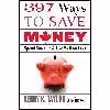 کتاب 397 Ways To Save Money (new Edition) اثر Kerry K. Taylor انتشارات Collins