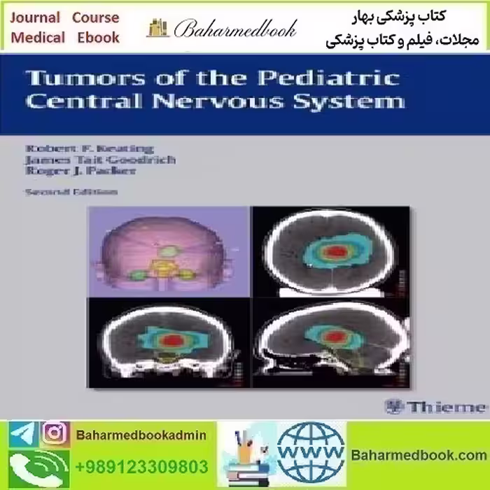 Tumors of the Pediatric Central Nervous System 2013 T