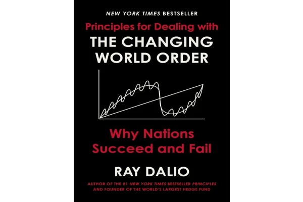 کتاب اصول برخورد با نظم جهانی در حال تغییر[اورجینال(انگلیسی)]:Principles for Dealing with the Changing World Order - کتابخانه مجازی واتیکان
