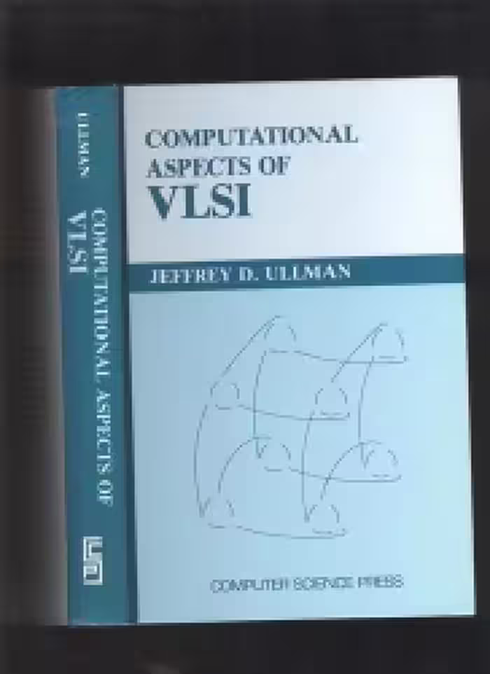 خرید و دانلود نسخه کامل کتاب Computational Aspects of VLSI (Principles of Computer Science Series)