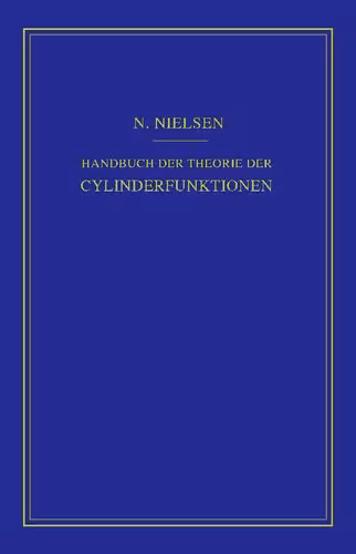خرید و دانلود نسخه کامل کتاب Handbuch der Theorie der Cylinderfunktionen [Zylinderfunktionen]