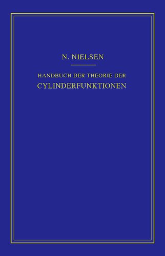 خرید و دانلود نسخه کامل کتاب Handbuch der Theorie der Cylinderfunktionen [Zylinderfunktionen]