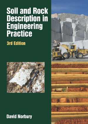 [PDF] دانلود کتاب Soil And Rock Description In Engineering Practice, 3rd ed, 2020