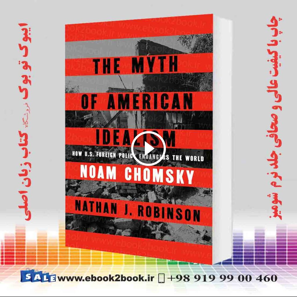 The Myth of American Idealism