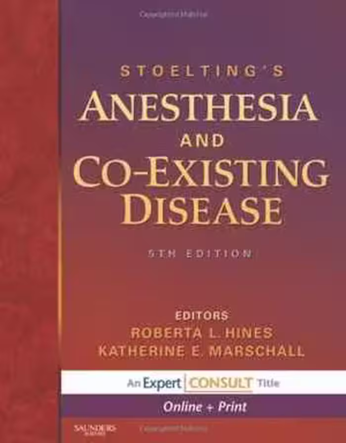 [CHM] دانلود کتاب Stoelting's Anesthesia And Co-Existing Disease - Expert Consult - Online And Print, 5th ed, 2008