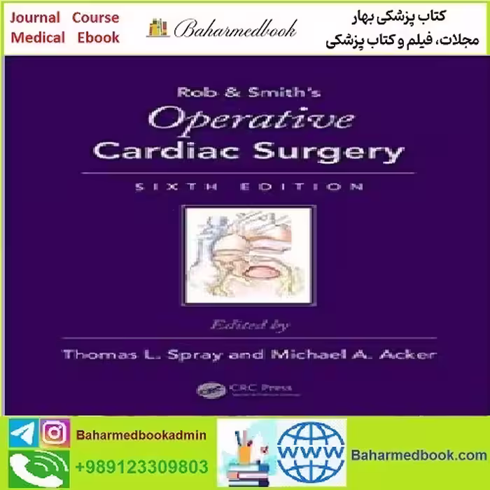 Rob &amp; Smith's Operative Cardiac Surgery TRUE PDF price 1€ - کتاب پزشکی بهار