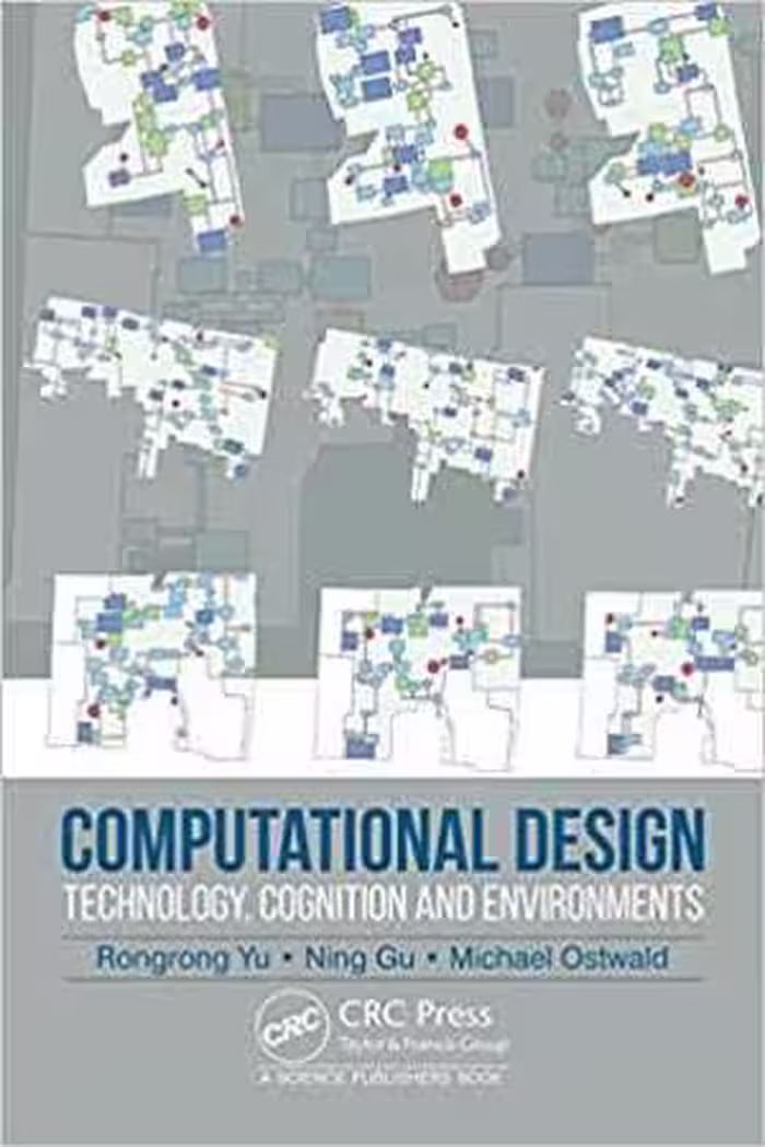 [PDF] دانلود کتاب Computational Design - Technology, Cognition And Environments, 2021