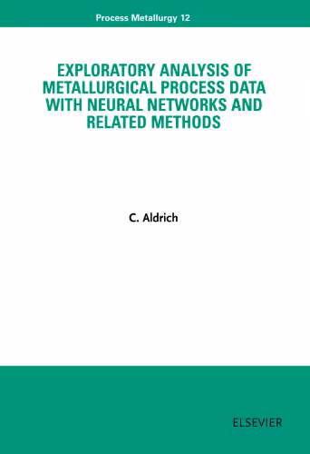 خرید و دانلود نسخه کامل کتاب Exploratory analysis of Metallurgical process data with neural networks and related methods