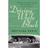 کتاب Driving While Black اثر Gretchen Sullivan Sorin انتشارات Liveright