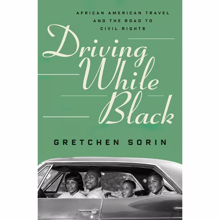 کتاب Driving While Black اثر Gretchen Sullivan Sorin انتشارات Liveright