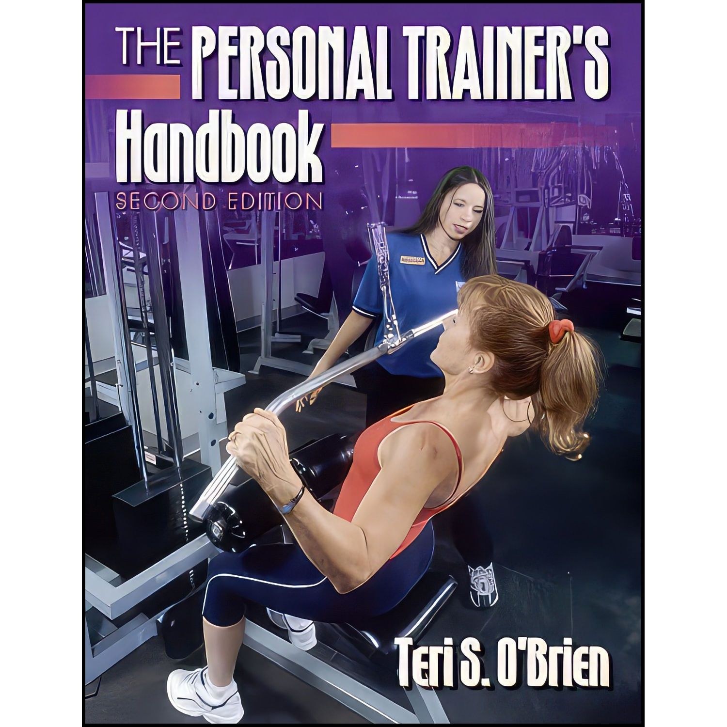 کتاب زبان اصلی The Personal Trainers Handbook nd Edition اثر Teri S O x Brien
