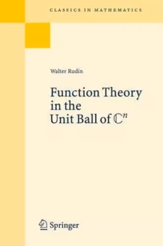 خرید و دانلود نسخه کامل کتاب Function Theory in the Unit Ball of ℂ n
