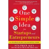کتاب One Simple Idea for Startups and Entrepreneurs اثر Stephen Key انتشارات McGraw Hill