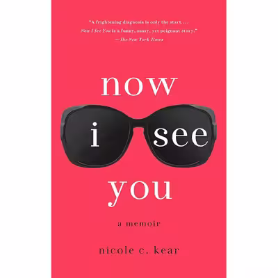 کتاب Now I See You اثر Nicole C. Kear انتشارات St. Martins Griffin