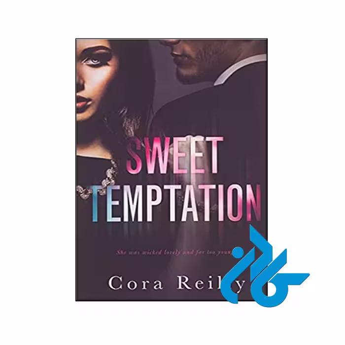 Sweet Temptation- تا 50% تخفیف رمان انگلیسی- فروشگاه اینترنتی کـــادن