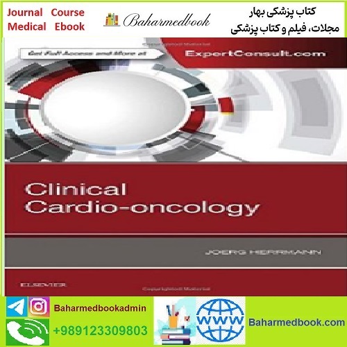 Clinical Cardio oncolog TRUE PDF price 1€ - کتاب پزشکی بهار