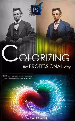 خرید و دانلود نسخه کامل کتاب Brian and Samuel. Photoshop: Colorizing The Professional Way