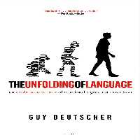خرید و دانلود نسخه کامل کتاب The Unfolding of Language: An Evolutionary Tour of Mankind&#039;s Greatest Invention