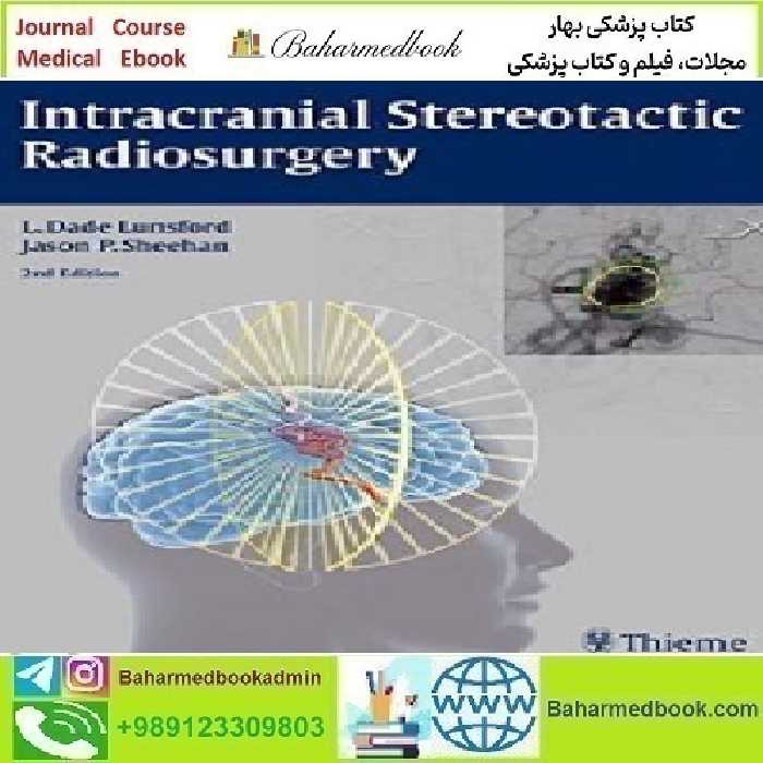 Intracranial Stereotactic Radiosurgery 2016 TRUE PDF price 1€ - کتاب پزشکی بهار