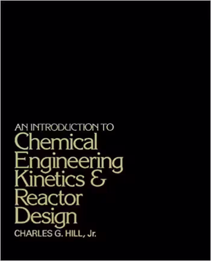 󾕇 دانلود کتاب Introduction To Chemical Engineering Kinetics &amp; Reactor Design, 1977 - دانلود کتاب های دانشگاهی